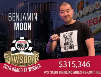 Benjamin Moon Wins 2018 WSOP $1,500 No-Limit Hold'em Big Blind Ante Event